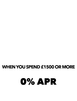 Up to 36 Months Interest Free on furniture, beds & mattresses, when you spend £1500 or more.